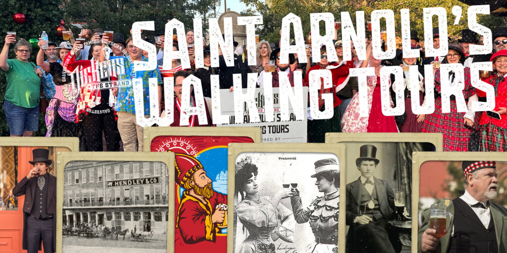 Saint Arnold’s Walking Tours