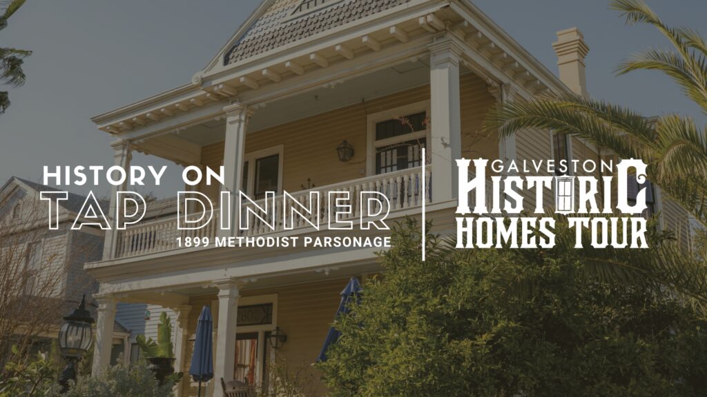 History on Tap Dinner at the 1899 Methodist Parsonage