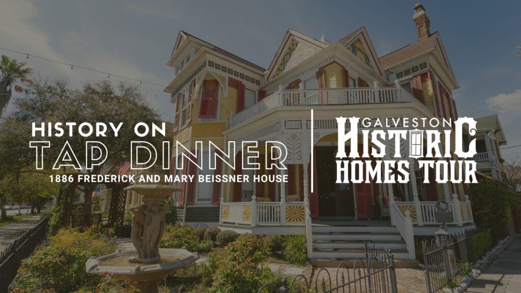 History on Tap Dinner at the 1886 Frederick and Mary Beissner House